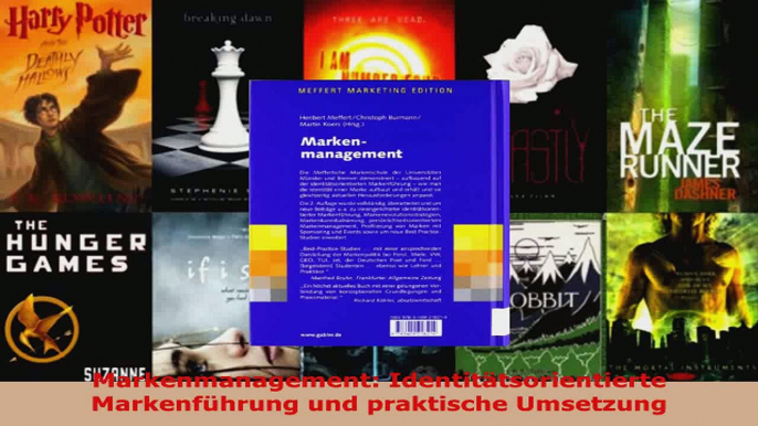 Lesen  Markenmanagement Identitätsorientierte Markenführung und praktische Umsetzung Ebook Frei