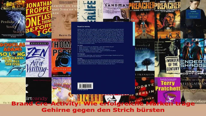 Download  Brand CreActivity Wie erfolgreiche Marken träge Gehirne gegen den Strich bürsten Ebook Online