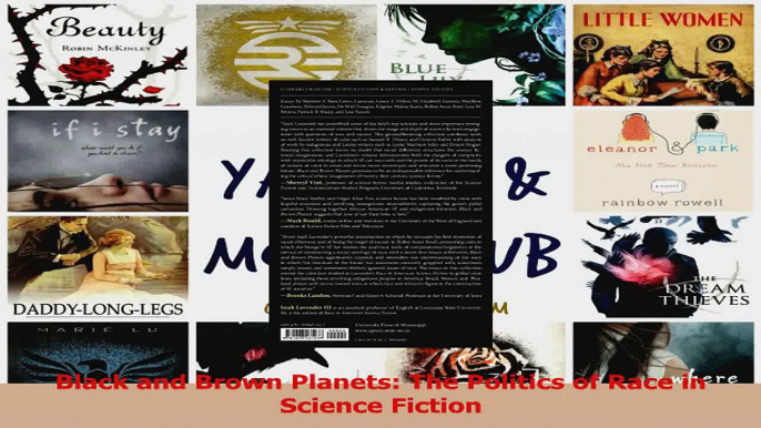 Download  Black and Brown Planets The Politics of Race in Science Fiction PDF Online