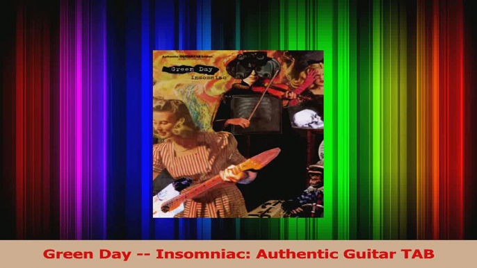 PDF Download  Green Day  Insomniac Authentic Guitar TAB Read Online