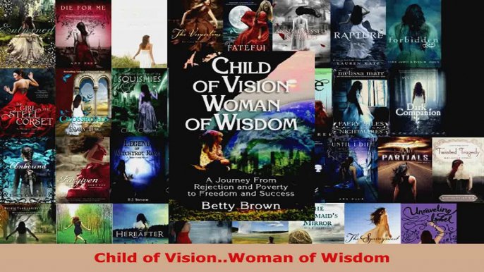 Read  Child of VisionWoman of Wisdom EBooks Online