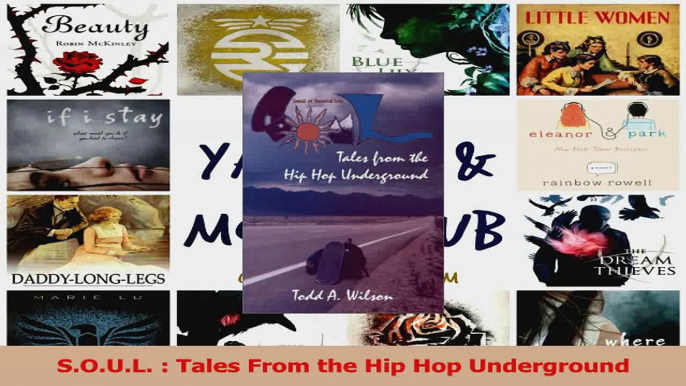 Read  SOUL  Tales From the Hip Hop Underground Ebook Free