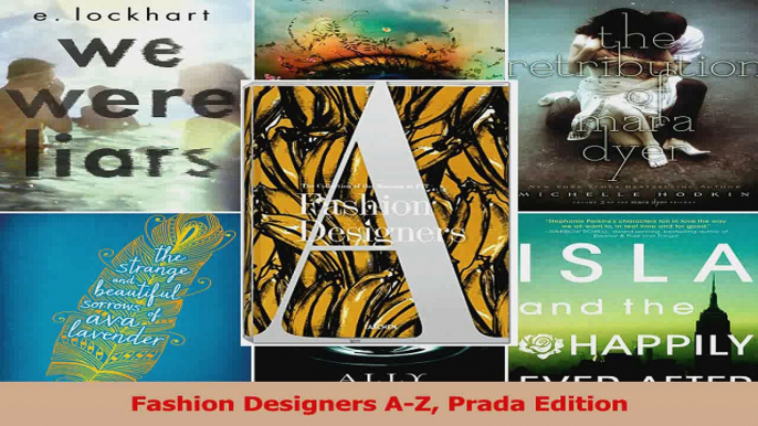 PDF Download  Fashion Designers AZ Prada Edition Download Online