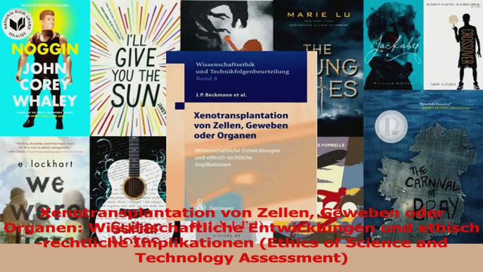 Lesen  Xenotransplantation von Zellen Geweben oder Organen Wissenschaftliche Entwicklungen und Ebook Frei