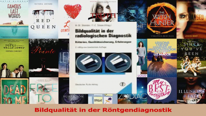 Download  Bildqualität in der Röntgendiagnostik Ebook Frei