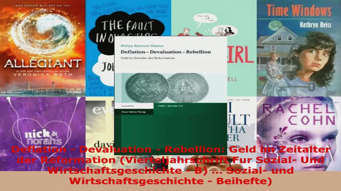 Lesen  Deflation  Devaluation  Rebellion Geld im Zeitalter der Reformation Vierteljahrschrift Ebook Frei