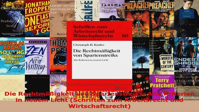 Lesen  Die Rechtmäßigkeit von Spartenstreiks Alte Kriterien in neuem Licht Schriften zum Ebook Frei