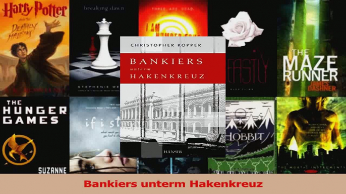 Lesen  Bankiers unterm Hakenkreuz Ebook Frei