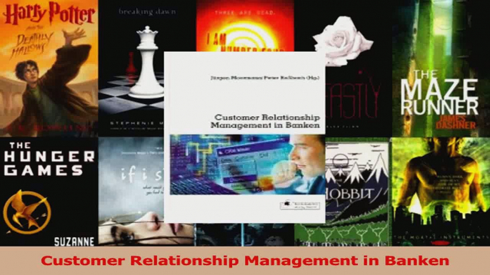 Download  Customer Relationship Management in Banken PDF Online