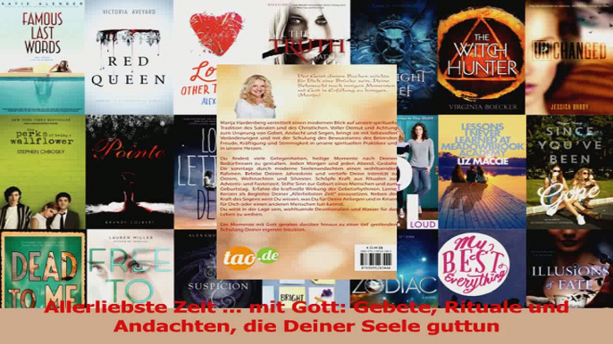 Download  Allerliebste Zeit  mit Gott Gebete Rituale und Andachten die Deiner Seele guttun Ebook Online