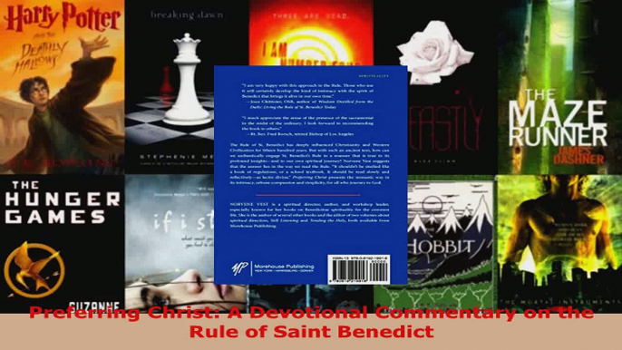 Read  Preferring Christ A Devotional Commentary on the Rule of Saint Benedict EBooks Online