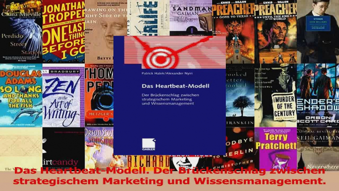 Lesen  Das HeartbeatModell Der Brückenschlag zwischen strategischem Marketing und Ebook Frei