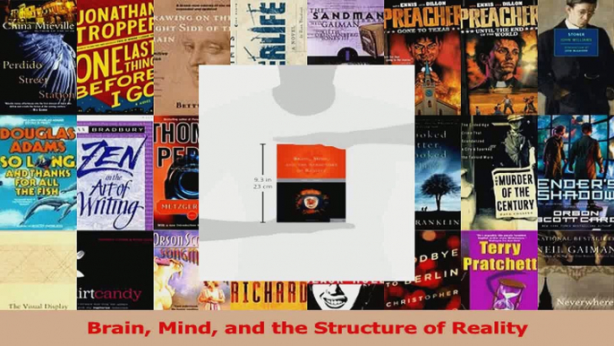 PDF Download  Brain Mind and the Structure of Reality PDF Online