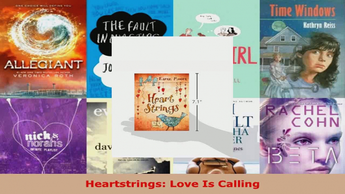 Download  Heartstrings Love Is Calling Ebook Free