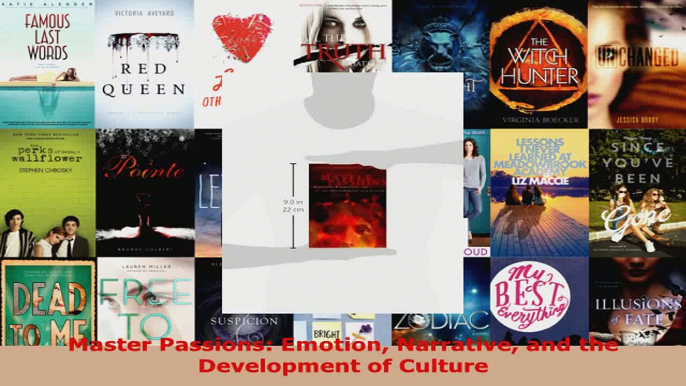 Read  Master Passions Emotion Narrative and the Development of Culture EBooks Online