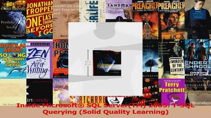 Inside Microsoft SQL ServerTM 2005 TSQL Querying Solid Quality Learning Read Online