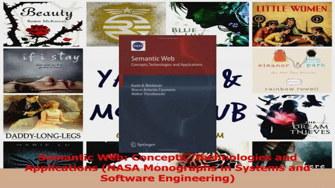 Semantic Web Concepts Technologies and Applications NASA Monographs in Systems and PDF