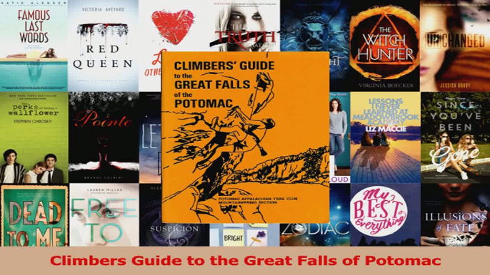 Read  Climbers Guide to the Great Falls of Potomac Ebook Free