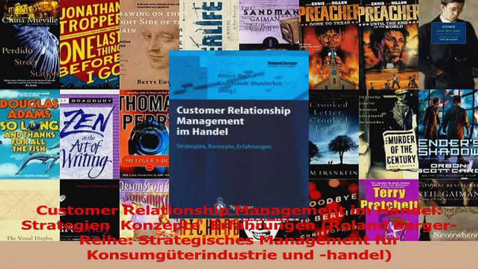 Lesen  Customer Relationship Management im Handel Strategien  Konzepte  Erfahrungen Roland Ebook Frei