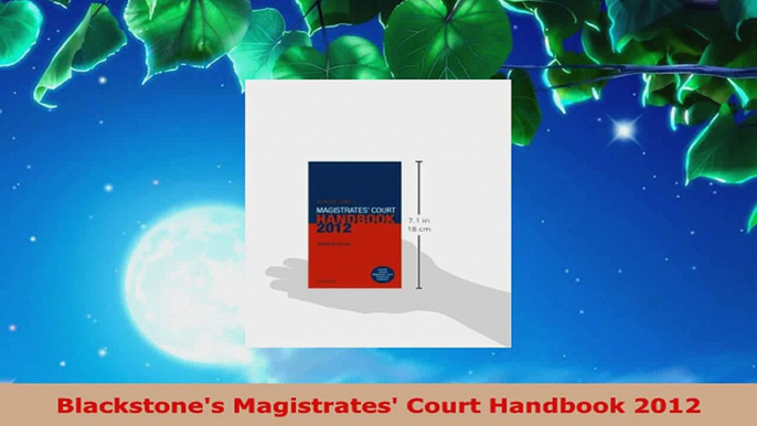 Download  Blackstones Magistrates Court Handbook 2012 PDF Free