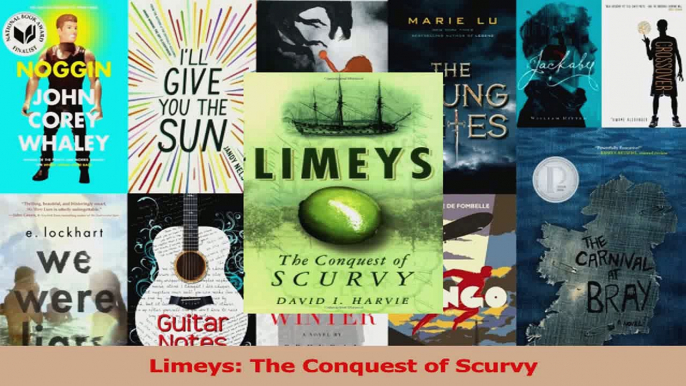 Limeys The Conquest of Scurvy Download