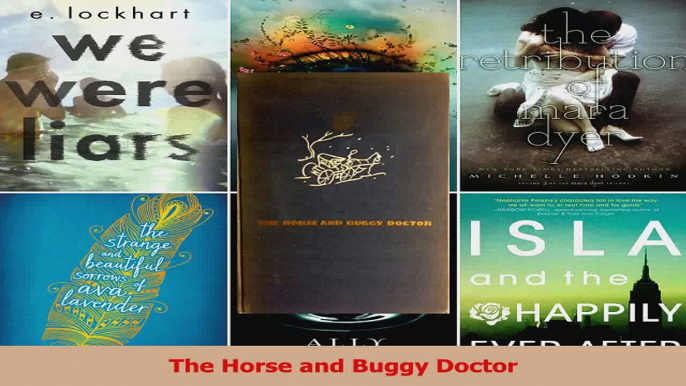 The Horse and Buggy Doctor PDF