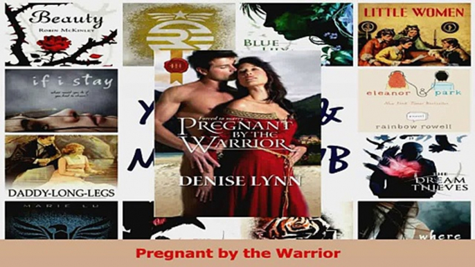 PDF Download  Pregnant by the Warrior Download Full Ebook