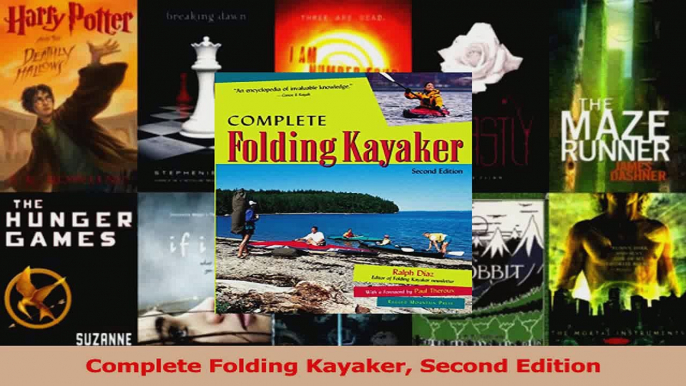 Read  Complete Folding Kayaker Second Edition PDF Online