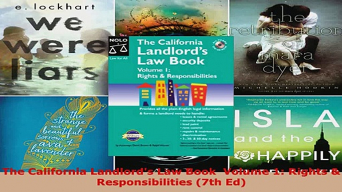 Read  The California Landlords Law Book  Volume 1 Rights  Responsibilities 7th Ed Ebook Free