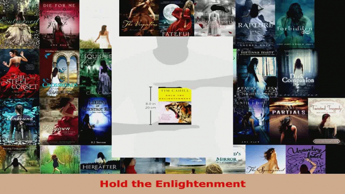 Read  Hold the Enlightenment EBooks Online