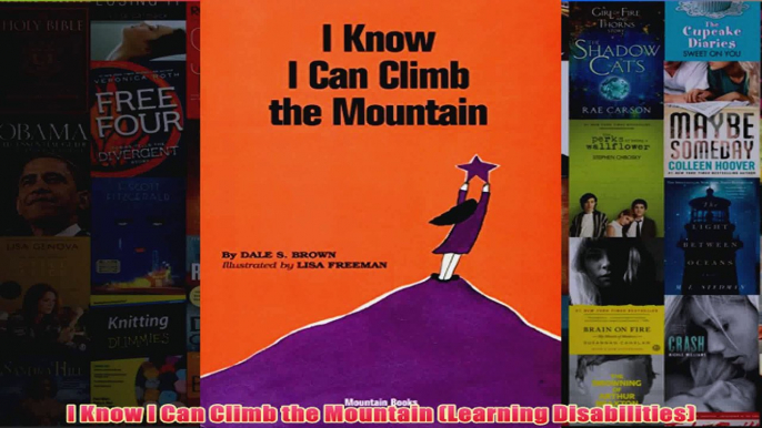 I Know I Can Climb the Mountain Learning Disabilities