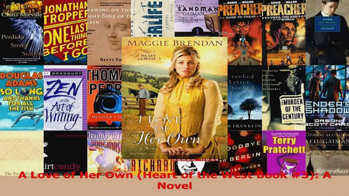 Download  A Love of Her Own Heart of the West Book 3 A Novel Ebook Online