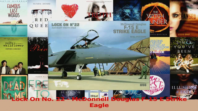 PDF Download  Lock On No 22  McDonnell Douglas F15 E Strike Eagle Download Online