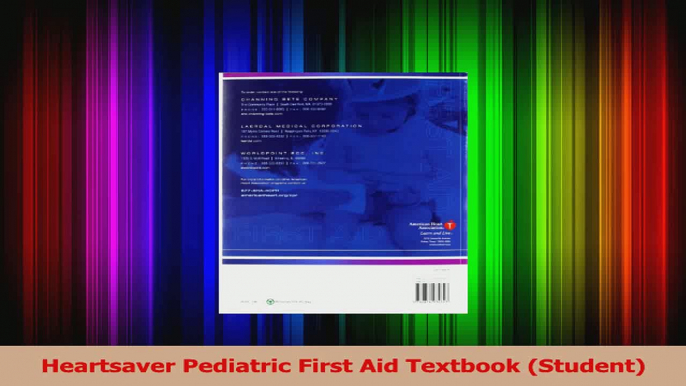 Download  Heartsaver Pediatric First Aid Textbook Student PDF Online