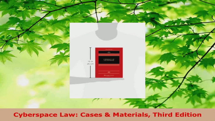 PDF Download  Cyberspace Law Cases  Materials Third Edition Read Online