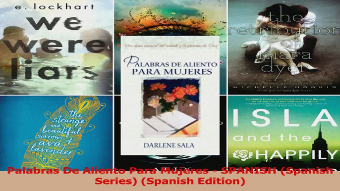 Download  Palabras De Aliento Para Mujeres  SPANISH Spanish Series Spanish Edition Ebook Free