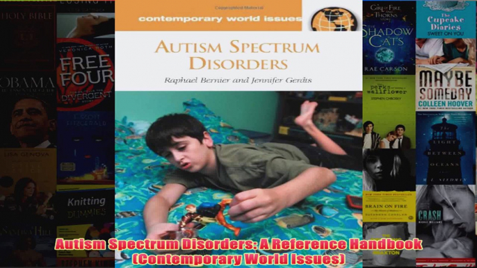 Autism Spectrum Disorders A Reference Handbook Contemporary World Issues