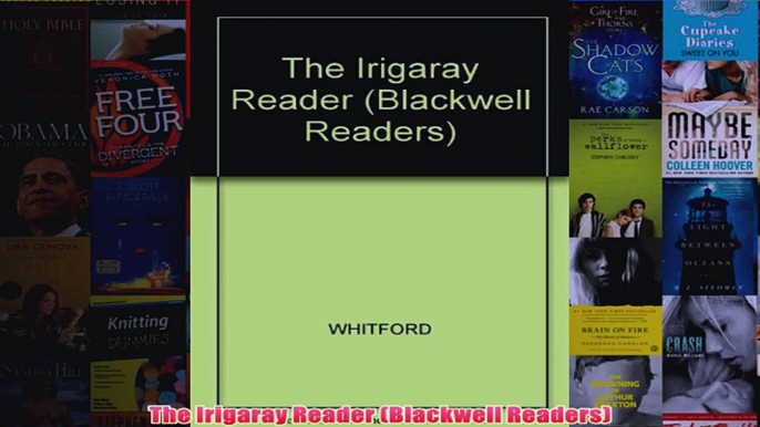 The Irigaray Reader Blackwell Readers