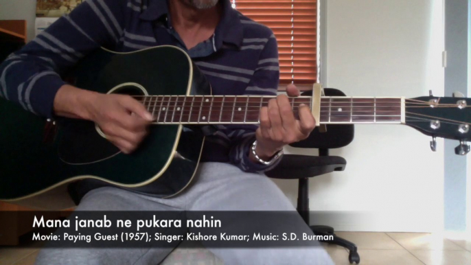 Mana janab ne pukara nahin (on acoustic guitar)