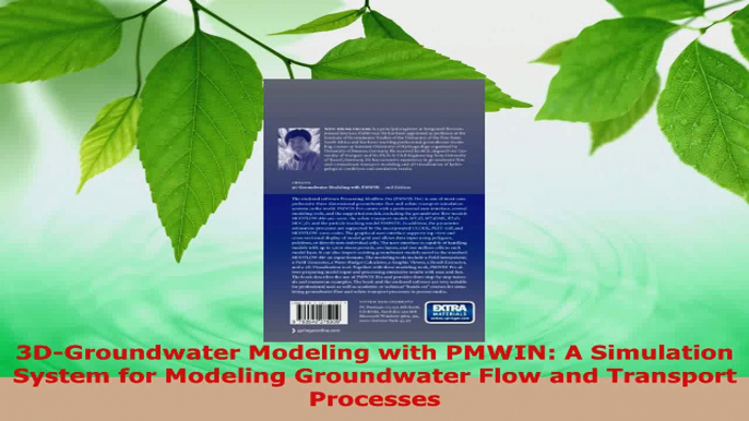 Read  3DGroundwater Modeling with PMWIN A Simulation System for Modeling Groundwater Flow and Ebook Online