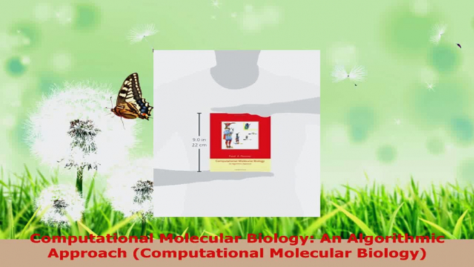 Download  Computational Molecular Biology An Algorithmic Approach Computational Molecular Biology PDF Free