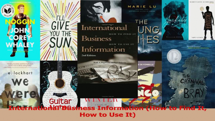 PDF Download  International Business Information How to Find It How to Use It Read Full Ebook