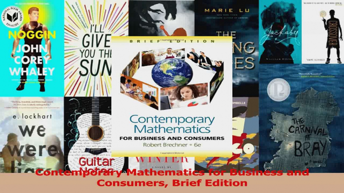 PDF Download  Contemporary Mathematics for Business and Consumers Brief Edition Download Online