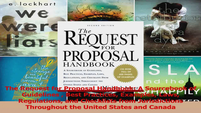 PDF Download  The Request for Proposal Handbook A Sourcebook of Guidelines  Best Practices Examples PDF Online