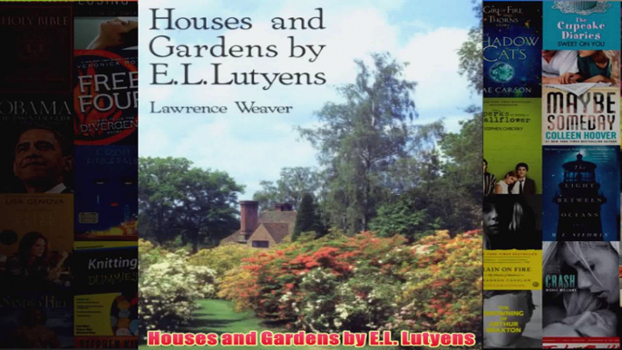 Houses and Gardens by EL Lutyens