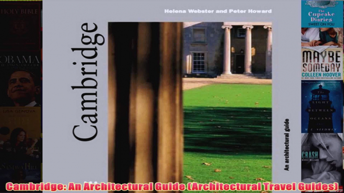 Cambridge An Architectural Guide Architectural Travel Guides