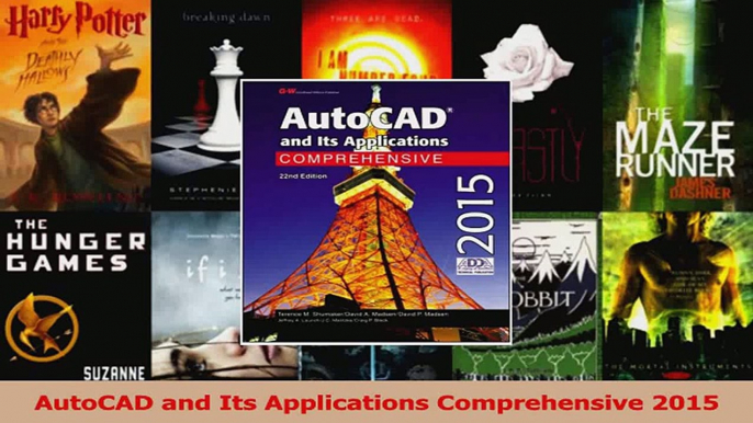 PDF Download  AutoCAD and Its Applications Comprehensive 2015 Read Online