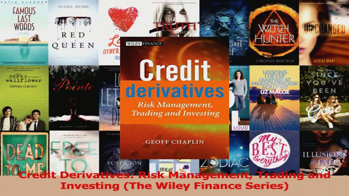 PDF Download  Credit Derivatives Risk Management Trading and Investing The Wiley Finance Series Download Full Ebook