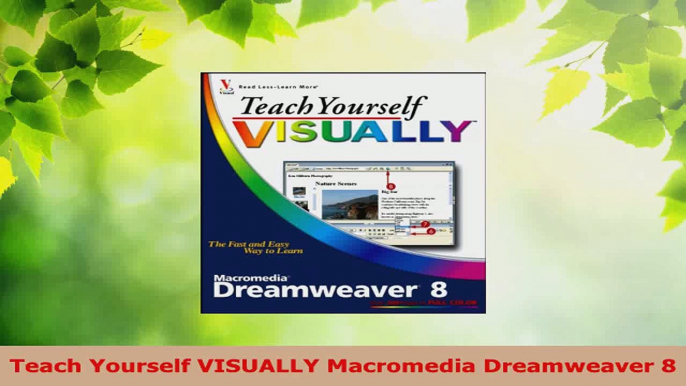 Read  Teach Yourself VISUALLY Macromedia Dreamweaver 8 PDF Online