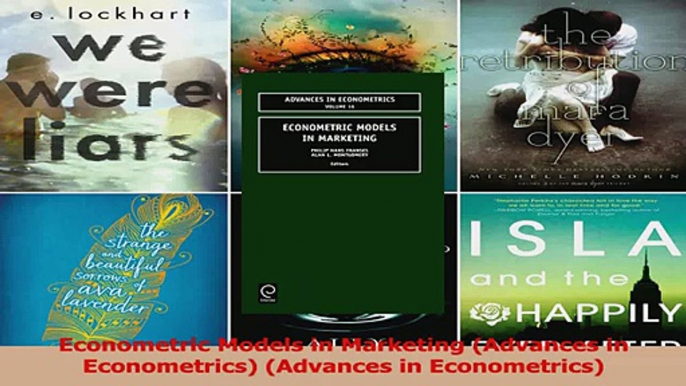 PDF Download  Econometric Models in Marketing Advances in Econometrics Advances in Econometrics Read Full Ebook